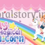 जादू यूनिकॉर्न की कहानी _ story of the magic unicorn in Hindi