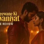 Ek Deewane Ki Deewaniyat Movie Review: A Passionate Tale of Love and Obsession