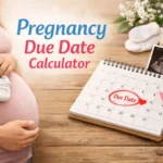 pregnancy due date calculator, baby due date calculator, when is my baby due, pregnancy calculator, expected delivery date tool, due date calculator by lmp, pregnancy weeks calculator, baby arrival date